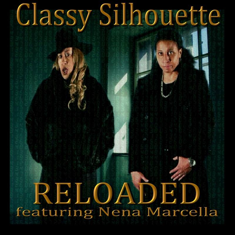 Classy Silhouette and Nena Marcella Reloaded Album Art